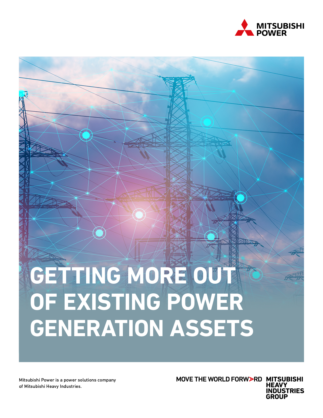 Mitsubishi Power White Paper - Getting More Out Of Existing Power Generation Assets